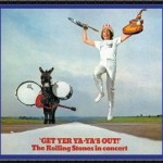 Get Yer Ya-Ya's Out! (1970)